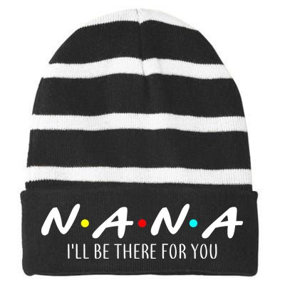 Nana I'll Be There For You Striped Beanie with Solid Band