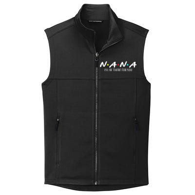 Nana I'll Be There For You Collective Smooth Fleece Vest