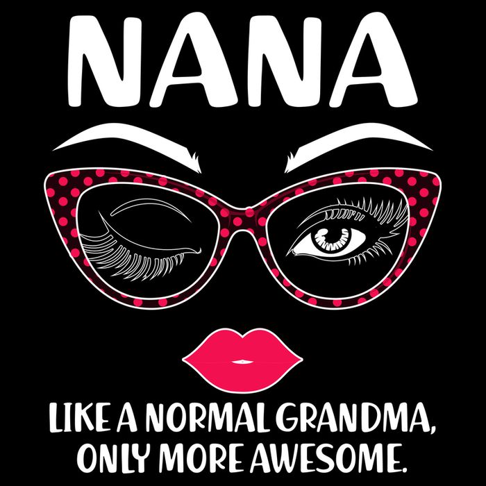 Nana Like A Normal Grandma Only More Awesome 16 in Basic Backpack