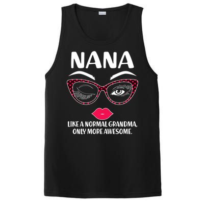 Nana Like A Normal Grandma Only More Awesome PosiCharge Competitor Tank