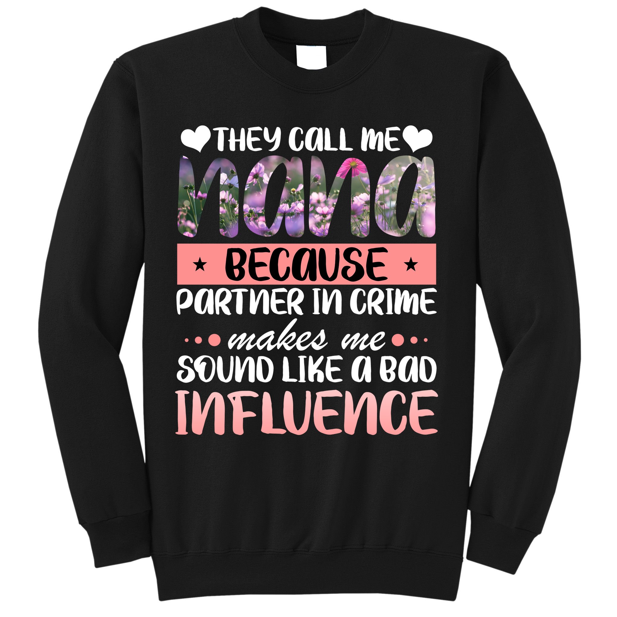Nana Partner In Crime Sweatshirt