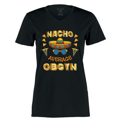 Nacho Average OBGYN Cinco De Mayo Women's Momentum V-Neck T-Shirt