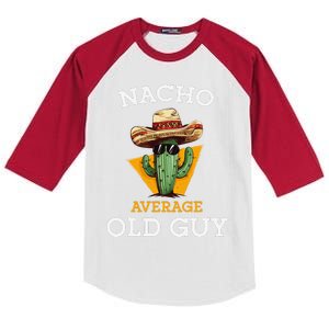 Nacho Average Old Guy Funny Mexican Senior Citizen Joke Kids Colorblock Raglan Jersey