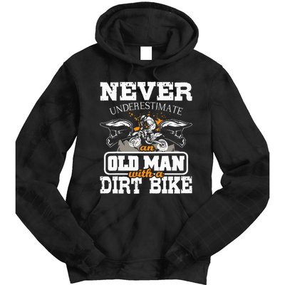 NeverUnderestimate An Old Man With A Dirt Bike Motocross Tie Dye Hoodie