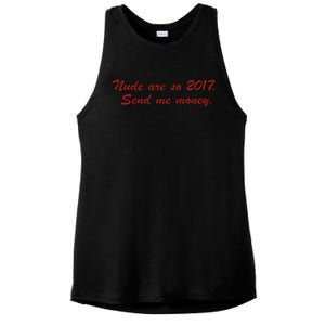 Nude Are On 2017 Send Me Money Ladies PosiCharge Tri-Blend Wicking Tank