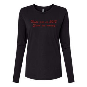 Nude Are On 2017 Send Me Money Womens Cotton Relaxed Long Sleeve T-Shirt