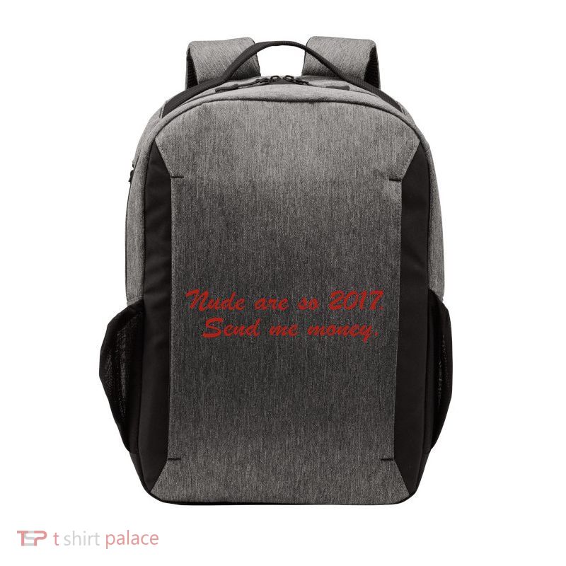 Nude Are On 2017 Send Me Money Vector Backpack