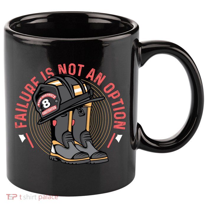Not An Option Volunteer Firefighter Gift 11oz C Handle Ceramic Mug