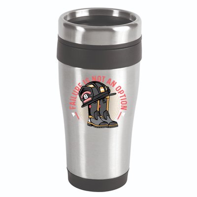 Not An Option Volunteer Firefighter Gift 16oz Travel Tumbler