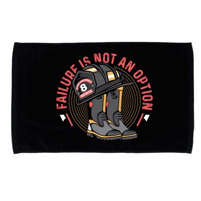 Not An Option Volunteer Firefighter Gift Microfiber Hand Towel