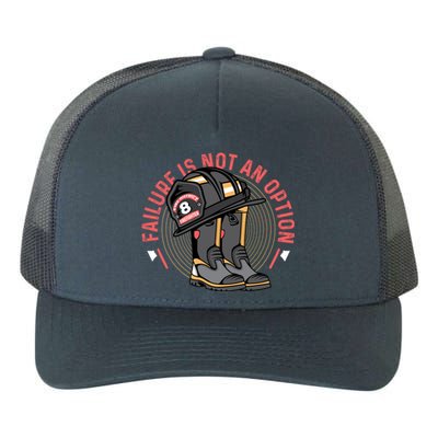 Not An Option Volunteer Firefighter Gift Yupoong Adult 5-Panel Trucker Hat