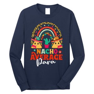 Nacho Average Paraprofessional Cinco De Mayo Mexican Para Long Sleeve Shirt