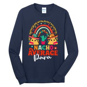 Nacho Average Paraprofessional Cinco De Mayo Mexican Para Tall Long Sleeve T-Shirt