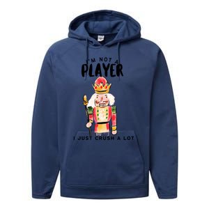 Not A Player I Just Crush A Lot Funny Christmas Nutcracker Performance Fleece Hoodie