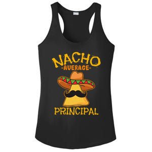 Nacho Average Principal Administrator Director Cinco De Mayo Ladies PosiCharge Competitor Racerback Tank