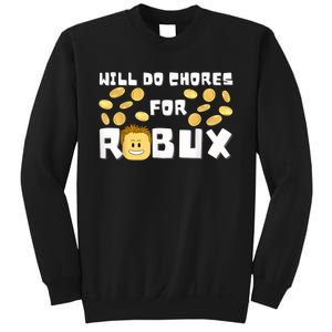 Noob And Professional Gamer Will Do Chores For Robux Sweatshirt