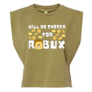 Noob And Professional Gamer Will Do Chores For Robux Garment-Dyed Women's Muscle Tee