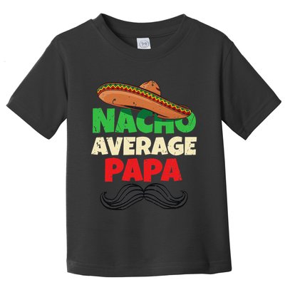 Nacho Average Papa Italy Father Day Apparel Italian Dad Toddler T-Shirt