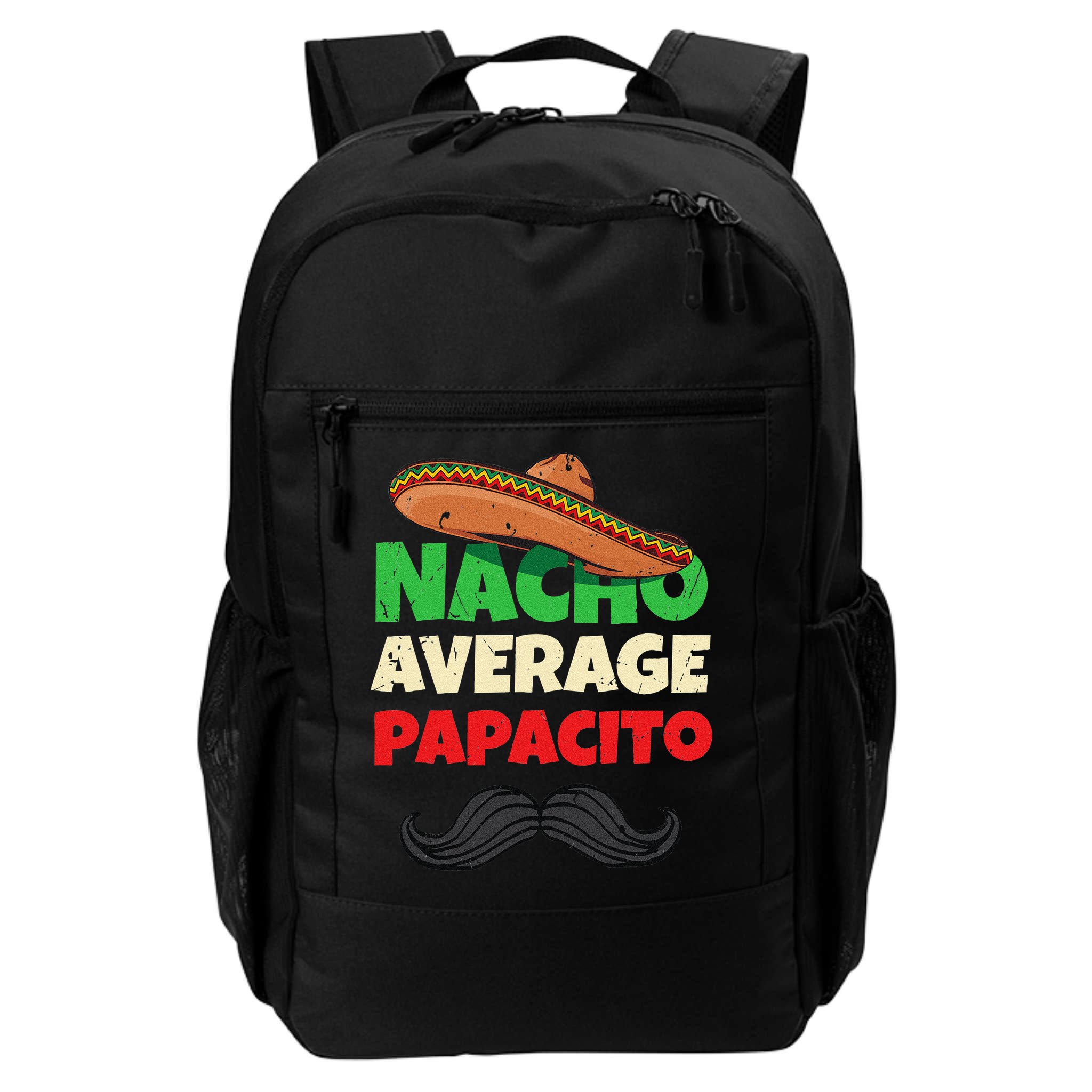 Nacho Average Papacito Mexican Father Day Apparel Latino Dad Backpack