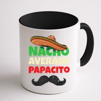 Nacho Average Papacito Mexican Father Day Apparel Latino Dad Mug