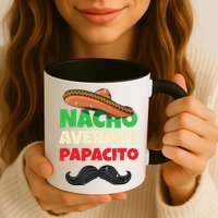 Nacho Average Papacito Mexican Father Day Apparel Latino Dad Mug