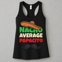 Nacho Average Papacito Mexican Father Day Apparel Latino Dad Womens Tank Top