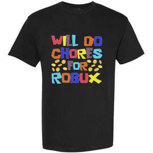 Noob And Professional Gamer Will Do Chores For Robux Garment-Dyed Heavyweight T-Shirt