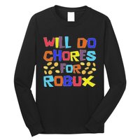 Noob And Professional Gamer Will Do Chores For Robux Long Sleeve Shirt