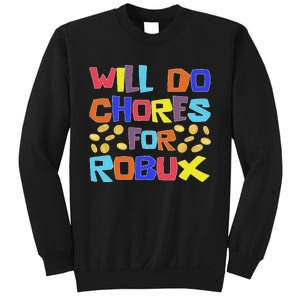 Noob And Professional Gamer Will Do Chores For Robux Sweatshirt