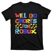 Noob And Professional Gamer Will Do Chores For Robux T-Shirt