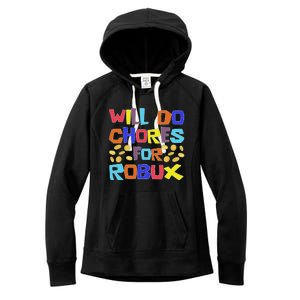 Noob And Professional Gamer Will Do Chores For Robux Women's Fleece Hoodie