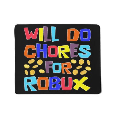 Noob And Professional Gamer Will Do Chores For Robux Mousepad