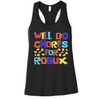 Noob And Professional Gamer Will Do Chores For Robux Women's Racerback Tank