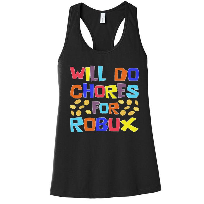 Noob And Professional Gamer Will Do Chores For Robux Women's Racerback Tank