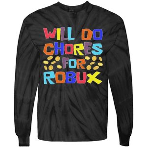 Noob And Professional Gamer Will Do Chores For Robux Tie-Dye Long Sleeve Shirt