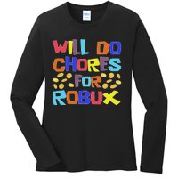 Noob And Professional Gamer Will Do Chores For Robux Ladies Long Sleeve Shirt