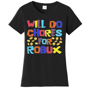 Noob And Professional Gamer Will Do Chores For Robux Women's T-Shirt