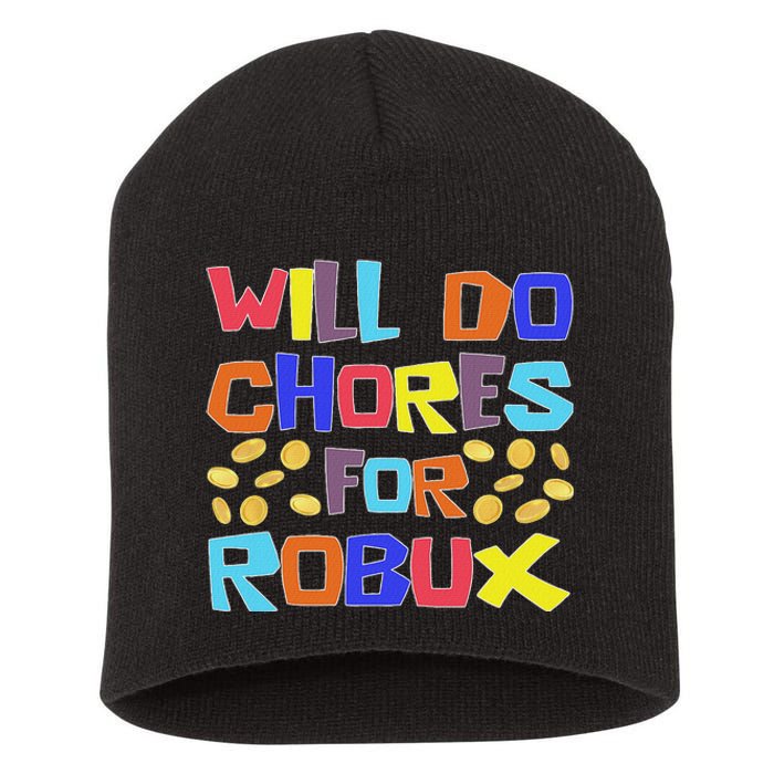 Noob And Professional Gamer Will Do Chores For Robux Short Acrylic Beanie