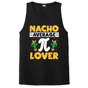 Nacho Average Pi Lover Math Teacher Mathematician Pi Day Gift PosiCharge Competitor Tank