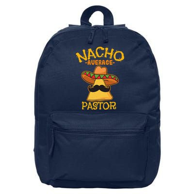 Nacho Average Pastor Preacher Religious Leader Cinco De Mayo 16 in Basic Backpack