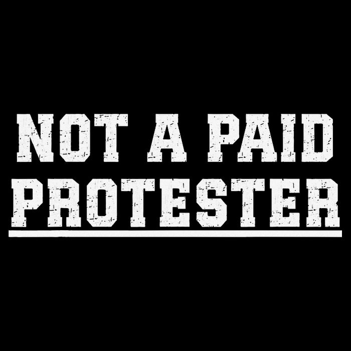 Not A Paid Protester Bucket Hat