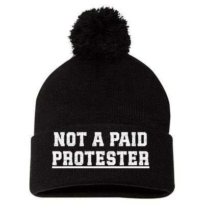 Not A Paid Protester Pom Pom 12in Knit Beanie