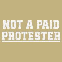 Not A Paid Protester Button