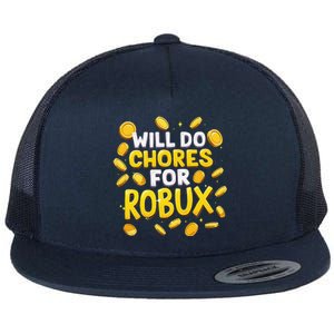 Noob And Professional Gamer Will Do Chores For Robux Flat Bill Trucker Hat