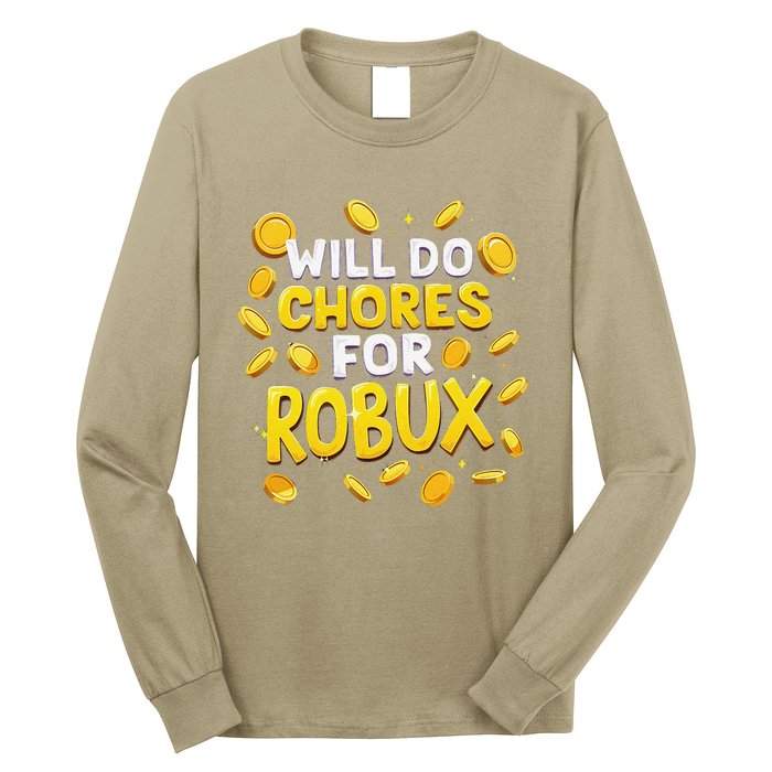 Noob And Professional Gamer Will Do Chores For Robux Long Sleeve Shirt