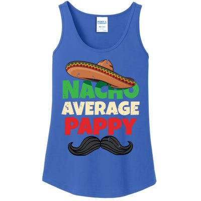 Nacho Average Pappy Daddy Fathers Day Pa American Dad Gift Ladies Essential Tank