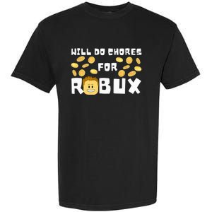 Noob And Professional Gamer Will Do Chores For Robux Garment-Dyed Heavyweight T-Shirt