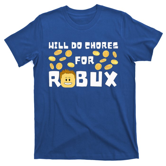 Noob And Professional Gamer Will Do Chores For Robux T-Shirt