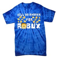 Noob And Professional Gamer Will Do Chores For Robux Tie-Dye T-Shirt