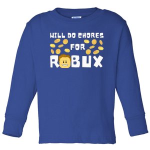 Noob And Professional Gamer Will Do Chores For Robux Toddler Long Sleeve Shirt